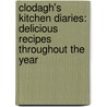 Clodagh's Kitchen Diaries: Delicious Recipes Throughout the Year door Clodagh McKenna