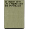 Co-infection Par Le Vhc Et Hépatotoxicité Des Antirétroviraux door Sébastien Magne