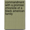 Commandment with a Promise: Chronicle of a Black American Family door Brenda Hargrave