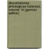 Dissertationes Philologicae Halenses, Volume 14 (German Edition)