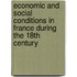 Economic and Social Conditions in France During the 18th Century