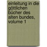 Einleitung In Die Göttlichen Bücher Des Alten Bundes, Volume 1 door Johann Jahn