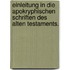 Einleitung in die apokryphischen Schriften des Alten Testaments.