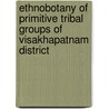 Ethnobotany of primitive tribal groups of Visakhapatnam district door Jarra Koteswara Rao