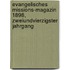 Evangelisches Missions-Magazin 1898, Zweiundvierzigster Jahrgang