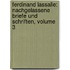 Ferdinand Lassalle: Nachgelassene Briefe Und Schriften, Volume 3
