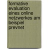 Formative Evaluation eines online Netzwerkes am Beispiel PrevNet by Martina Bliefernich