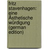 Fritz Stavenhagen: Eine Ästhetische Würdigung (German Edition) by Bartels Adolf