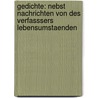 Gedichte: Nebst Nachrichten von des Verfasssers lebensumstaenden door August Bürger Gottfried