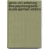 Genie Und Entartung: Eine Psychologische Studie (German Edition)