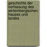 Geschichte der Verfassung des Wirtembergischen Hauses und Landes door Christian Von Pfister Johann