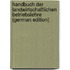 Handbuch Der Landwirtschaftlichen Betriebslehre (German Edition)