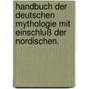 Handbuch der deutschen Mythologie mit Einschluß der Nordischen. by Karl Simrock