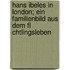 Hans Ibeles In London; Ein Familienbild Aus Dem Fl Chtlingsleben