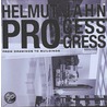Helmut Jahn - Process Progress: From the Drawing to the Building by Florian Hufnagl