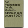 Holt Mathematics Florida: Student's Edition Cd-Rom Course 1 2004 by Winston
