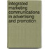 Integrated Marketing Communications In Advertising And Promotion