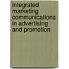 Integrated Marketing Communications In Advertising And Promotion by J. Craig Andrews