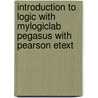 Introduction to Logic with Mylogiclab Pegasus with Pearson Etext door Professor Carl Cohen