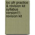 Ioc Pfr Practice & Revision Kit Syllabus Version11: Revision Kit