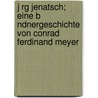 J Rg Jenatsch; Eine B Ndnergeschichte Von Conrad Ferdinand Meyer by Conrad Ferdinand Meyer
