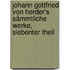 Johann Gottfried von Herder's Sämmtliche Werke, siebenter Theil