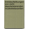 Kreislaufwirkungen Von Nicht Depolarisierenden Muskelrelaxantien door H. Schaer