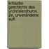 Kritische Geschichte des Urchristenthums. 2e, unveränderte Aufl