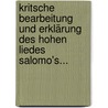 Kritsche Bearbeitung Und Erklärung Des Hohen Liedes Salomo's... door Edward Isidor Magnus