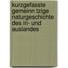 Kurzgefasste Gemeinn Tzige Naturgeschichte Des In- Und Auslandes door Tippmann Collection Ncrs