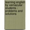 Learning English By Vernacular Students - Problems And Solutions door Murugavel Thanikachalam