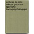 Lectures de Leïla Sebbar: pour une approche socio-psychologique