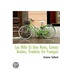 Les Mille Et Une Nuits, Contes Arabes, Traduits En Franï¿½Ais