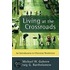 Living at the Crossroads: An Introduction to Christian Worldview