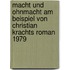 Macht Und Ohnmacht Am Beispiel Von Christian Krachts Roman  1979