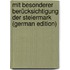 Mit Besonderer Berücksichtigung Der Steiermark (German Edition)