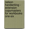 Nelson Handwriting - Extension Copymasters for Workbooks One-six door Peter Smith