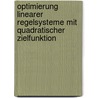 Optimierung Linearer Regelsysteme Mit Quadratischer Zielfunktion by H.A. Nour Eldin