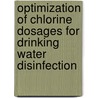 Optimization of chlorine dosages for drinking water disinfection door Sajida Rasheed