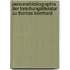 Personalbibliographie Der Forschungsliteratur Zu Thomas Bernhard