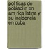 Pol Ticas de Poblaci N En Am Rica Latina y Su Incidencia En Cuba