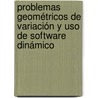 Problemas geométricos de variación y uso de software dinámico door Lorena Garc A. Garc a
