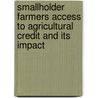 Smallholder Farmers Access to Agricultural Credit and Its Impact by Hagos W. Teklu