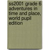 Ss2001 Grade 6 Adventures in Time and Place, World Pupil Edition door James A. Banks
