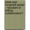 State and Nonprofit Sector - Reluctant or willing collaborators? door Lalit Kumar