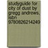 Studyguide For City Of Dust By Gregg Andrews, Isbn 9780826214249