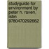 Studyguide For Environment By Peter H. Raven, Isbn 9780470292662