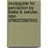 Studyguide For Perception By Blake & Sekuler, Isbn 9780072887600