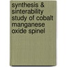 Synthesis & Sinterability Study of Cobalt Manganese Oxide Spinel door André Luiz Geromel Prette