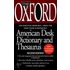 The Oxford American Desk Dictionary Andthesaurus, Second Edition